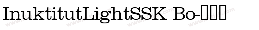 InuktitutLightSSK Bo字体转换
